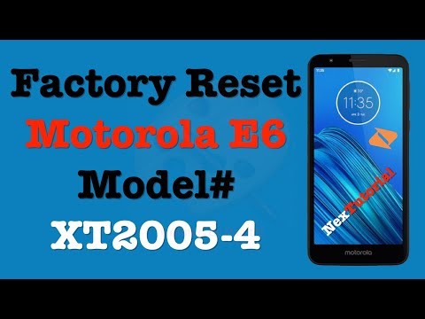 How to Factory Reset Moto E6 Boost Mobile Model ZT2005 4 | Hard Reset Moto E6 | NexTutorial