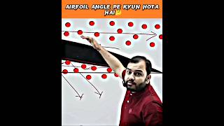 Airfoil angle pe kyun hota hai🤔🤔||Ft.Alakh sir!! #physicswallah #motivation #alakhsir