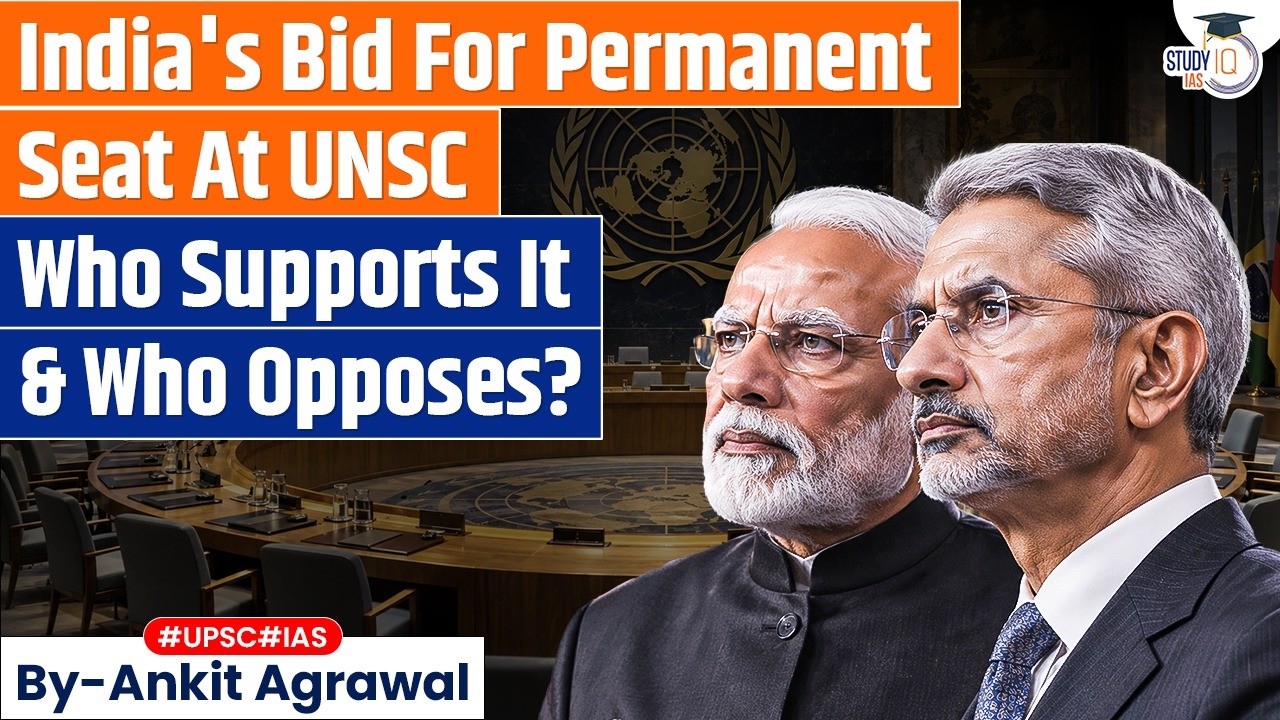 India's permanent UN seat bid faces a historic roadblock | Ankit Agrawal Study IQ
