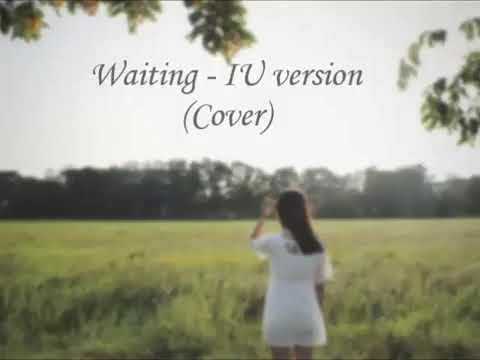 Little Rosie | Waiting(기다리는) - IU(아이유) version (cover)