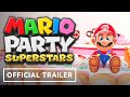 Mario Party Superstars - Official Overview Trailer