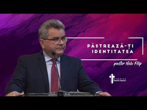 Nelu Filip - Păstrează-ți identitatea
