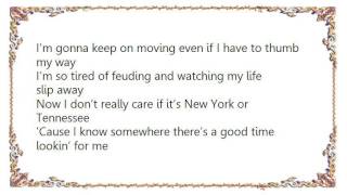 Kid Rock - Good Time Lookin&#39; for Me Lyrics