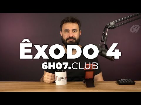 Êxodo 4 | Vai na Bíblia #6h07club