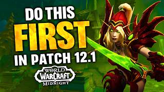 Download lagu DON'T WASTE TIME! Do This First In Patch 12.1 - Gear Up FAST! WoW Midnight 12.1 Launch Guide mp3 Download lagu DON'T WASTE TIME! Do This First In Patch 12.1 - Gear Up FAST! WoW Midnight 12.1 Launch Guide mp3