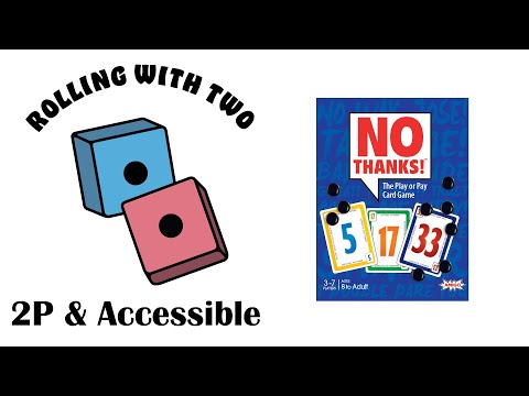 Rolling With Two: No Thanks