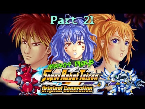 MK404 Plays Super Robot Taisen: Original Generation 2 PT21 - Dark Horse Escape[Ep. 17]