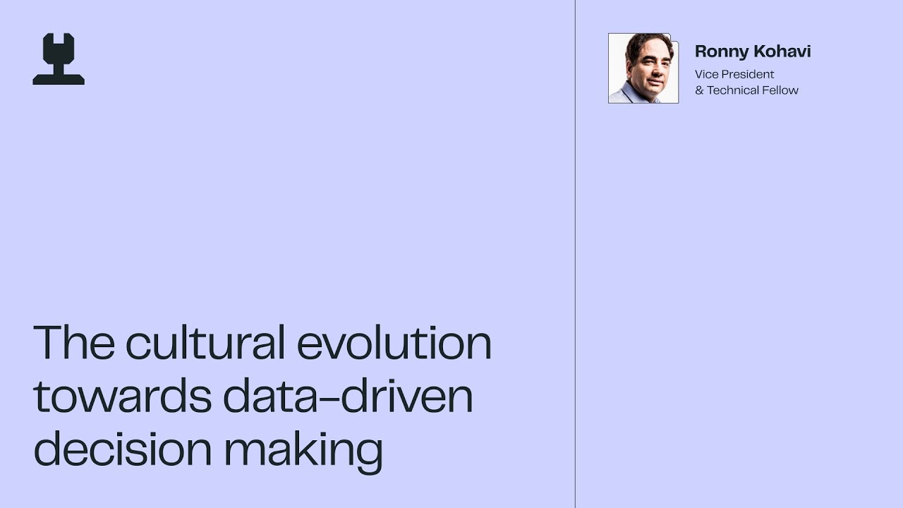 Significance Summit - The cultural evolution towards data-driven decision making with Ronny Kohavi