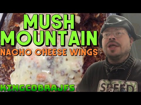 Mush Mountain Nacho Cheese Wings - KingCobraJFS