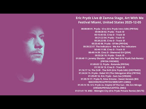 Eric Prydz Live @ Zamna Stage, Art With Me Festival Miami, United States 2025-12-05 with tracklist