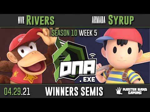 DNA.EXE S10:W5 - NVR | Rivers (Diddy Kong) Vs. Armada | Syrup (Ness) - W Semifinals