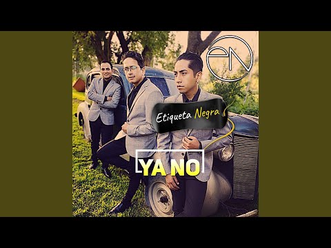 Yo No Te Pido La Luna - Etiqueta Negra