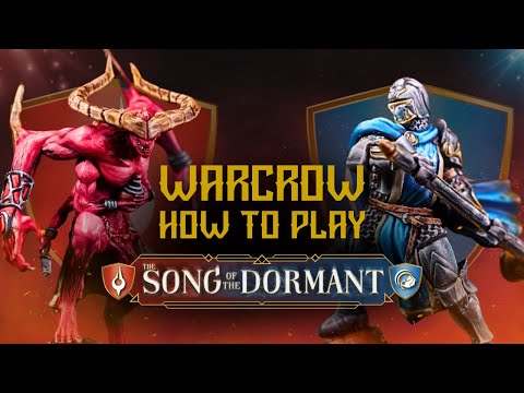 How To Play Warcrow Song of the Dormant