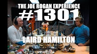 JRE 1301 - Joe Rogan Experience 1301-  Laird Hamilton