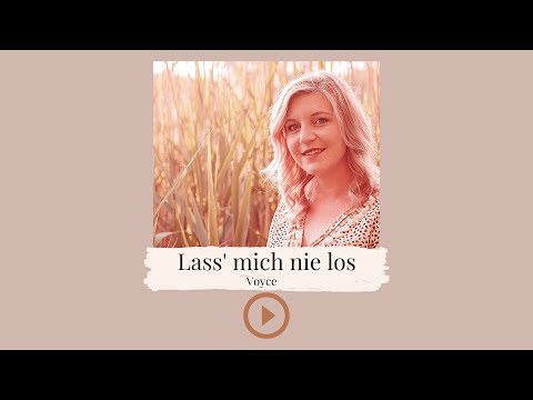 Lass mich nie los - Voyce / Cover Sophia Krapf Hochzeitssängerin