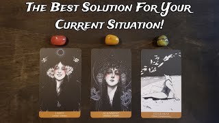🤓💥 The Best Solution For Your Current Situation! 💥💡Pick A Card Reading | Guidance From Spirit