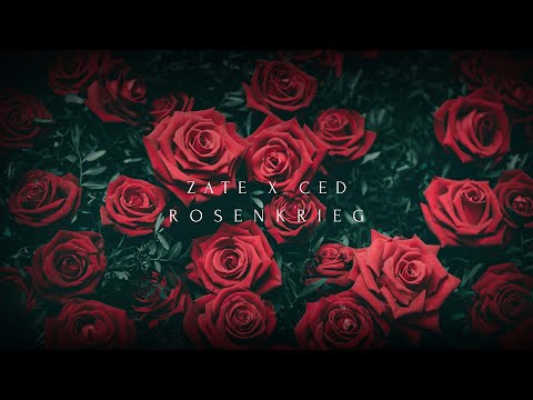 Zate x @CedMusic   - Rosenkrieg