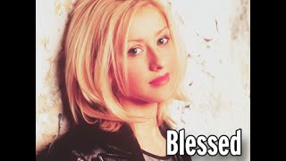 Christina Aguilera - Blessed