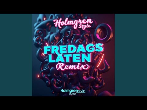 Fredagslåten (Remix)