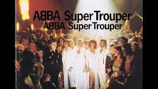 ABBA - Super Trouper (1980) - Full album
