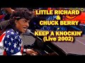 Little Richard & Chuck Berry - Keep A Knockin' (Live at The Tonight Show with Jay Leno 2002)