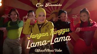 Download lagu Cici Faramida - Jangan Tunggu Lama - Lama (2026) | mp3 Download lagu Cici Faramida - Jangan Tunggu Lama - Lama (2026) | mp3