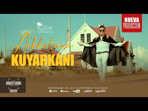Edison Pingos - ACHKATAMI KUYARKANI [Video Lyric]