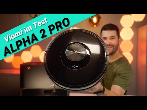 Viomi Alpha 2 Pro im Test - Der neuste Saugroboter des Herstellers mit Top-Hinderniserkennung!