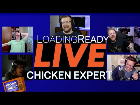 Chicken Expert || LoadingReadyLIVE Ep66