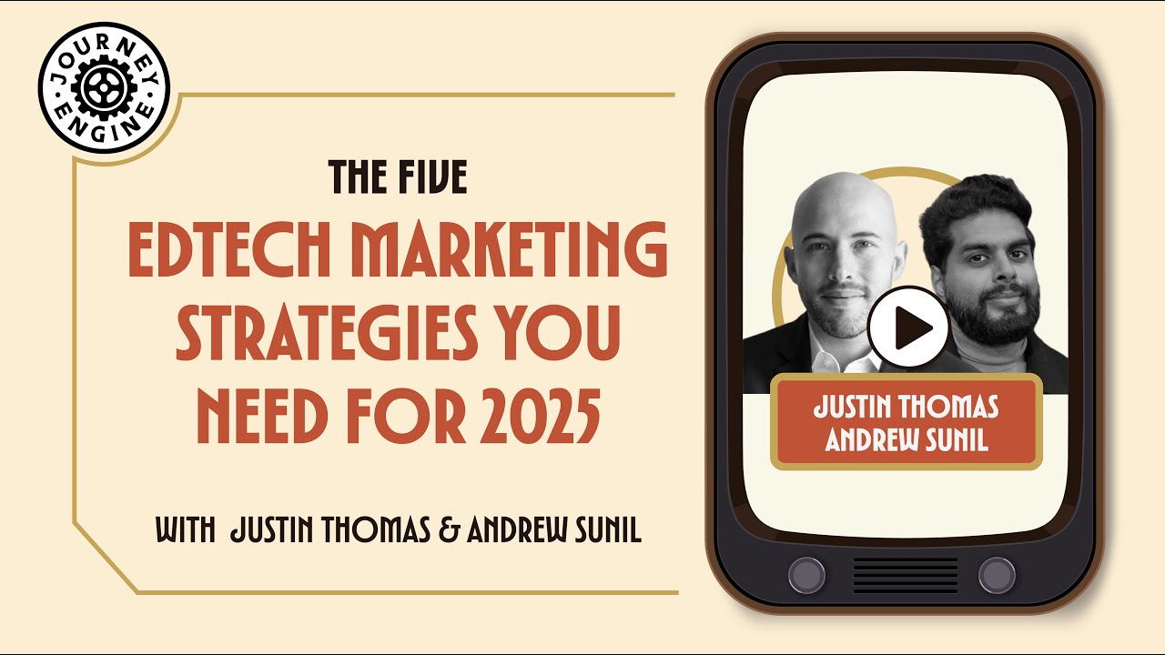 EdTech Marketing Strategy Tips // JourneyEngine