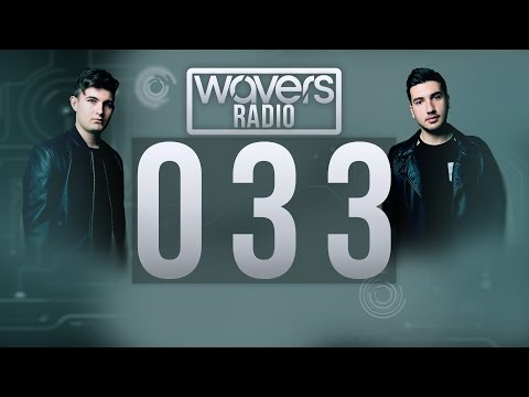 Wavers Radio 033