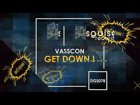 Vasscon - Get Down! (Original Mix) [DGS078]