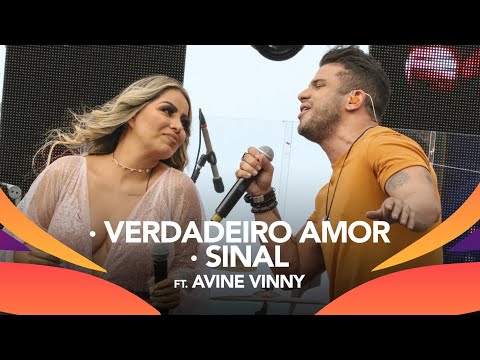 Walkyria Santos, Avine Vinny -  VERDADEIRO AMOR, SINAL