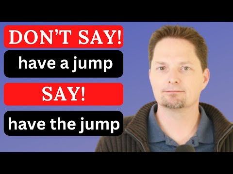 Learn American English Expressions / Confusing Expressions: get the jump on vs. have a jump