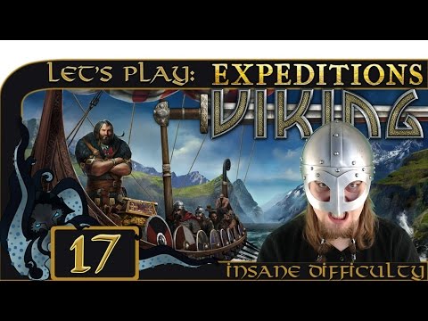 To Orkneyjar! - Let’s Play Expeditions: Viking #17 - Expeditions: Viking Gameplay - Insane