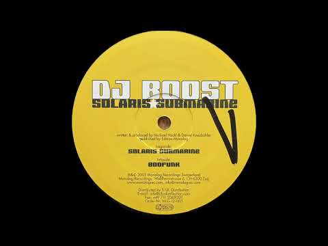 DJ Boost - Solaris Submarine [Monolog Recordings]