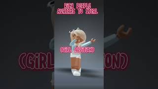 Rich roblox player avatars to steal! (Girl addition)