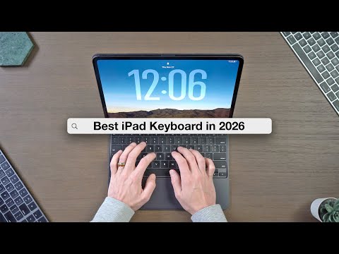 Ultimate Keyboard Comparison for iPad Pro M5 (in 2026)