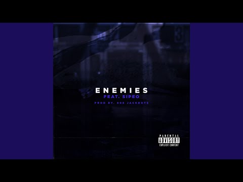 Enemies (feat. SÍpeo)