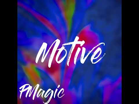 P Magic - Motive(Prod.Zell)