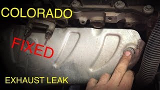 Chevrolet Colorado Exhaust Leak (FIXED)