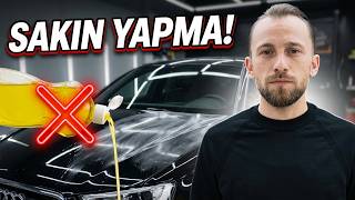 ARAÇ TEMİZLİĞİNDE BU HATALARI YAPMAYIN!