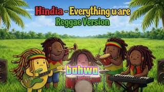 Download lagu Everything U Are - Hindia Reggae Version mp3 Download lagu Everything U Are - Hindia Reggae Version mp3