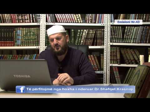 Nr.43 Pyetje dhe Përgjigje në Facebook - Dr. Shefqet Krasniqi