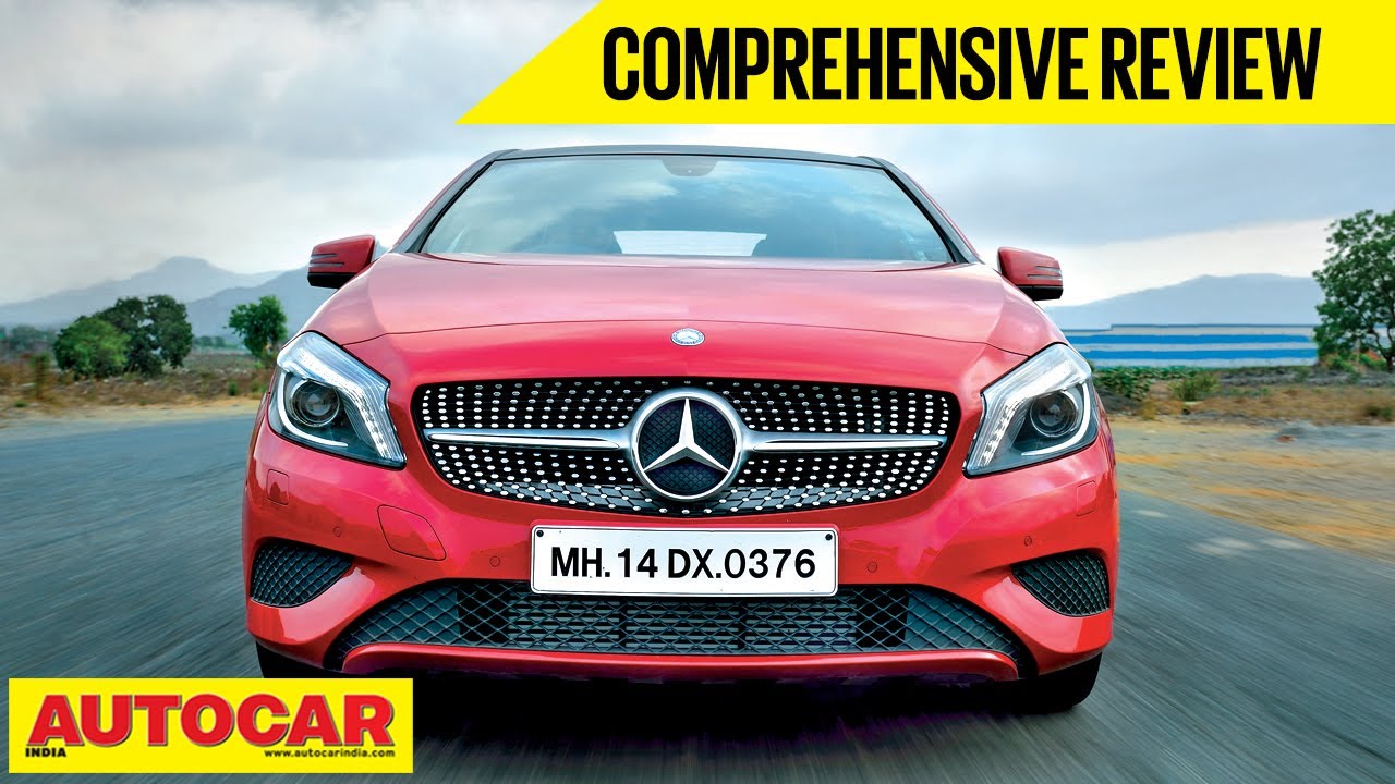 Mercedes A-Class | Comprehensive Review | Autocar India