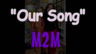 M2M Our song.mp4
