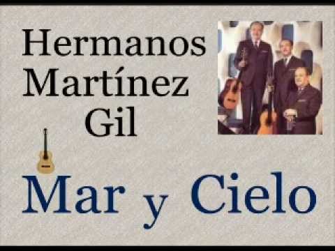 Hermanos Martínez Gil: Mar y Cielo  -  (letra y acordes)