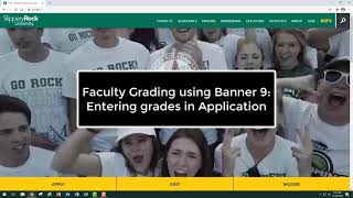 SRU's Guide to Banner 9 Faculty Grading in Application