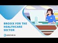 Grow your healthcare business with Brosix - Brosix Demo