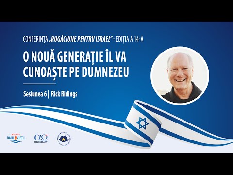 Copiii și tinerii în slujba Împărăției | Sesiunea 6 | Conferința „Rugăciune pentru Israel”, 2024